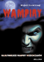 Wampiry Najsłynniejsze wampiry wszech czasów