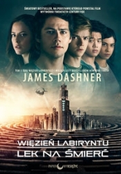 Więzień labiryntu Lek na śmierć - James Dashner