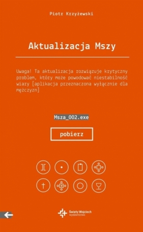 Aktualizacja Mszy - Piotr Krzyżewski