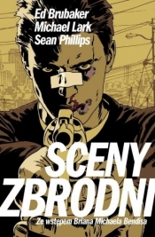 Sceny zbrodni - Ed Brubaker