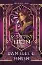 Skręcony Tron. Królestwo Mostu. Tom 5 - Danielle L. Jensen