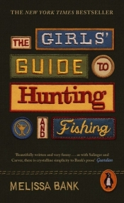 The Girls Guide to Hunting and Fishing - Bank Melissa