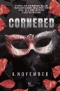 Cornered - A. November