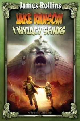Jake Ransom i Wyjący Sfinks - Rollins James