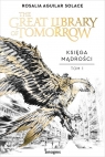  Księga Mądrości: The Great Library of Tomorrow