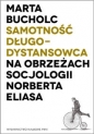 Samotność długodystansowca - Marta Bucholc
