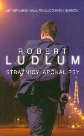 Strażnicy Apokalipsy - Ludlum Robert<br />