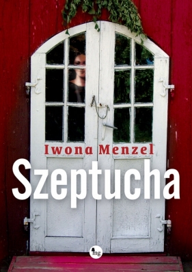 Szeptucha - Iwona Menzel