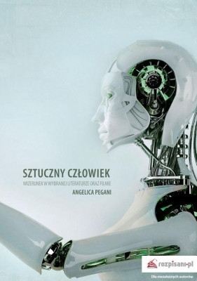 Sztuczny człowiek - Angelica Pegani