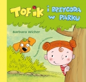 Tofik i przygoda w parku - Barbara Wicher