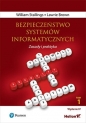 Bezpieczeństwo systemów informatycznych. Zasady i praktyka Tom 1 - William Stallings, Lawrie Brown