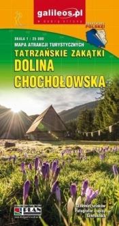Mapa atrakcji tur. - Dolina Chochołowska 1:25 000 - Opracowanie zbiorowe