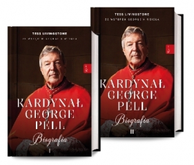 Pakiet: Kardynał George Pell. Biografia. Tom I i II - Tess Livingstone
