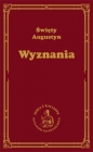 Wyznania - św. Augustyn z Hippony