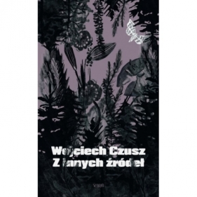 Z innych źródeł - Wojciech Czusz