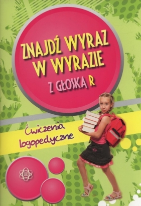 Znajdź wyraz w wyrazie z głoską R