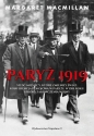 Paryż 1919. Sześć miesięcy, które zmieniły świat.. - Margaret MacMillan