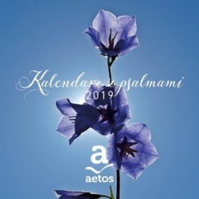 Kalendarz 2019 z psalmami AETOS