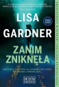 Zanim zniknęła. Wielkie Litery - Lisa Gardner