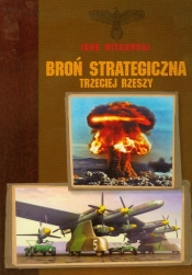 Broń strategiczna Trzeciej Rzeszy