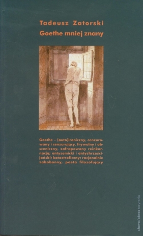 Goethe mniej znany - Zatorski Tadeusz