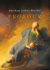 Prorocy - Heschel Abraham J.