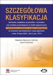 Szczegółowa klasyfikacja dochodów wydatków przychodów i rozchodów oraz śr. pochodzących ze źródeł zagr. (...) - Magdalena Majdrowicz-Dmitrzak, Joanna Frąckowiak