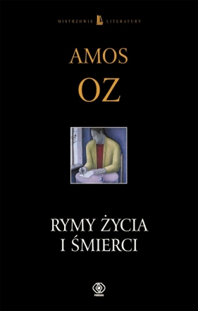 Rymy życia i śmierci - Oz Amos