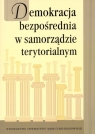 Demokracja bezpośrednia w samorządzie terytorialnym