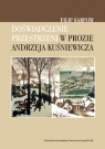 Doświadczenie przestrzeni w prozie Andrzeja Kuśniewicza Filip Karpov