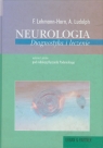 Neurologia Diagnostyka i leczenie  Lehmann-Horn Frank, Ludolph Alfred C