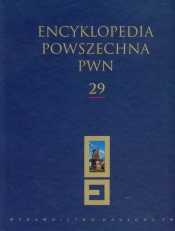 Encyklopedia Powszechna PWN Tom 29 - <br />