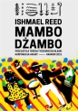 Seria Przekładów. Mambo dżambo - Ishmael Reed
