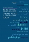 Tempo czytania ze zrozumieniem w języku polskim jako rodzimym i obcym Moździerz Tomasz
