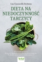 Dieta na niedoczynność tarczycy - Lisa Cicciarello Andrews .