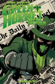 Green Hornet 2 Narodziny złoczyńcy