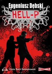 Hell-P (Audiobook) - Dębski Eugeniusz