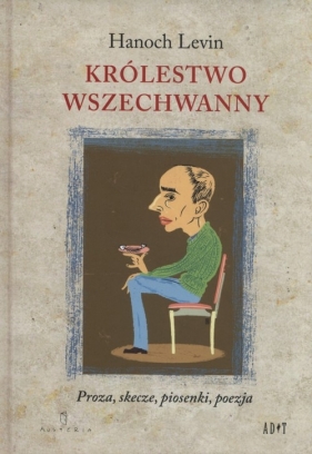 Królestwo Wszechwanny - Levin Hanoch<br />
