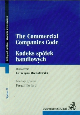 Kodeks spółek handlowych Commercial Companies Code - <br />