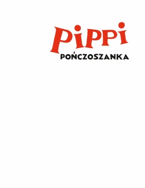 Pippi Pończoszanka - Astrid Lindgren
