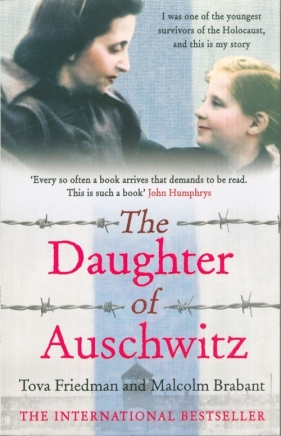 The Daughter of Auschwitz - Friedman Tova, Brabant Malcolm