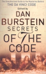 Secrets of the Code The Unauthorized Guide to the Mysteries Behind the Da Burstein Dan