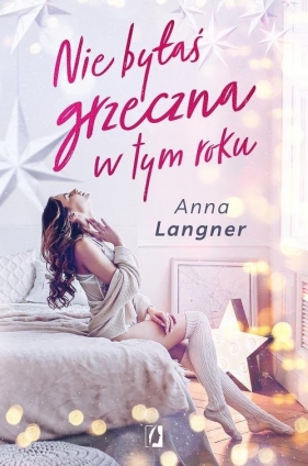 Nie byłaś grzeczna w tym roku - Anna Langner