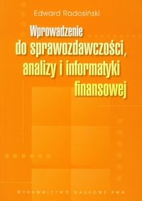 Wprowadzenie do sprawozdawczości, analizy i informatyki finansowej