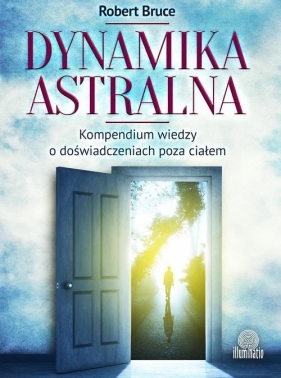 Dynamika astralna - Robert Bruce