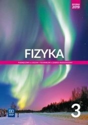Fizyka. Podręcznik. Zakres rozszerzony. Klasa 3. Reforma 2019 (Uszkodzona okładka) - Maria Fiałkowska, Barbara Sagnowska, Jadwiga Salach