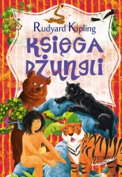 Zaczarowana klasyka Księga dżungli - Kipling Rudyard