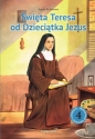 Święta Teresa od Dzieciątka Jezus - Agnès Richomme