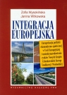 Integracja europejska Wysokińska Zofia, Witkowska Janina