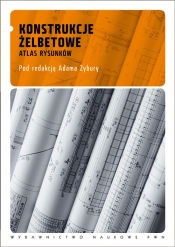 Konstrukcje żelbetowe. Atlas rysunków + CD-ROM